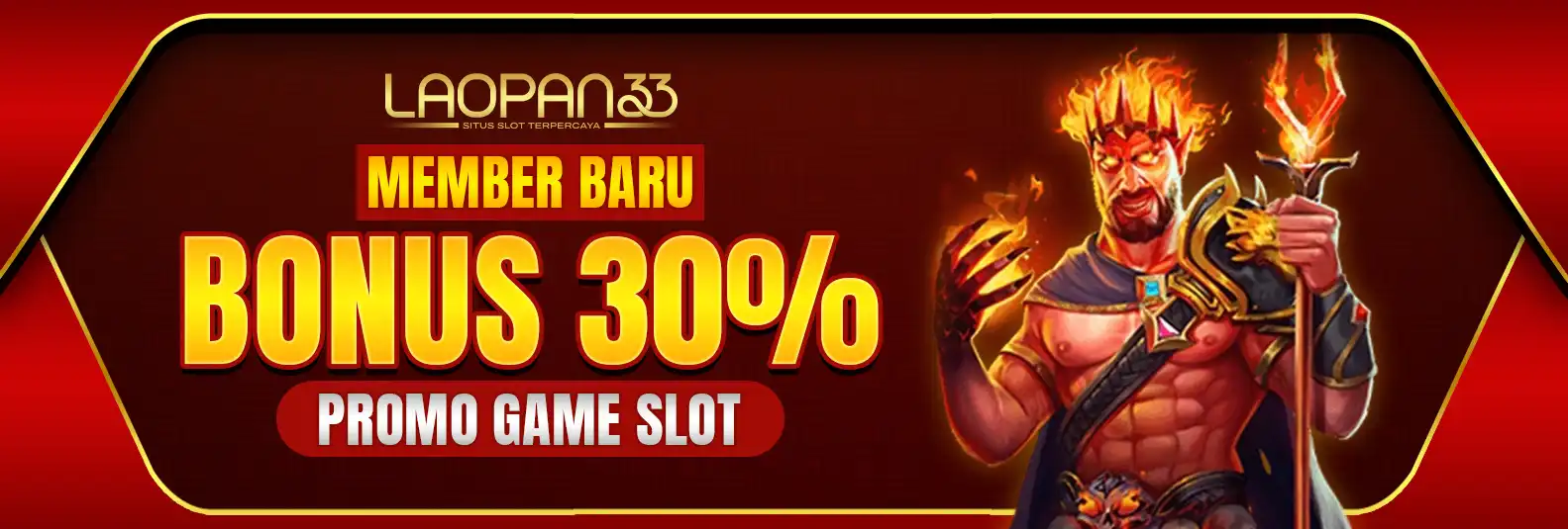 BONUS NEW MEMBER 30% SLOT